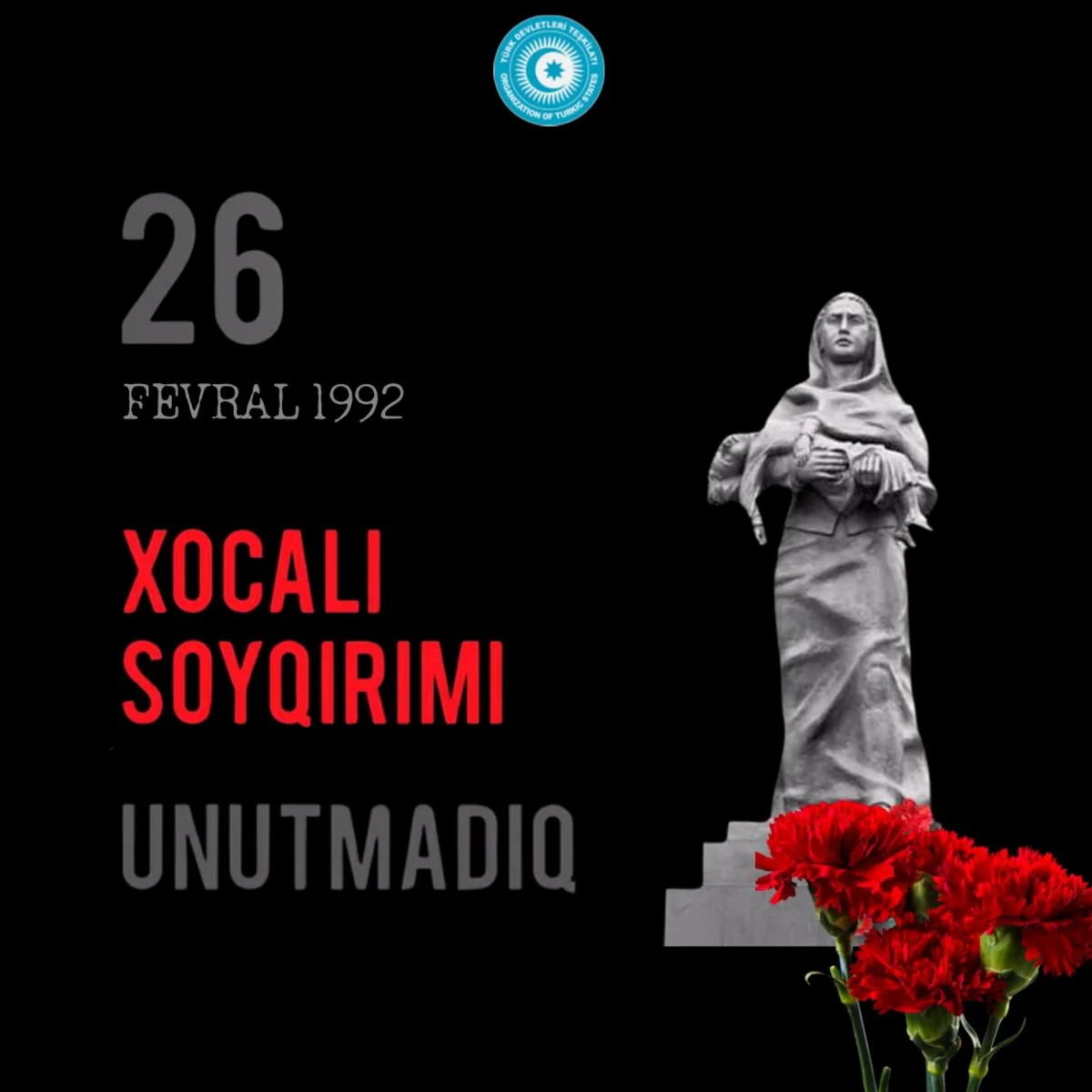 TDT: Xocalı qurbanlarını ehtiramla yad edir, Azərbaycana dəstəyimizi vurğulayırıq