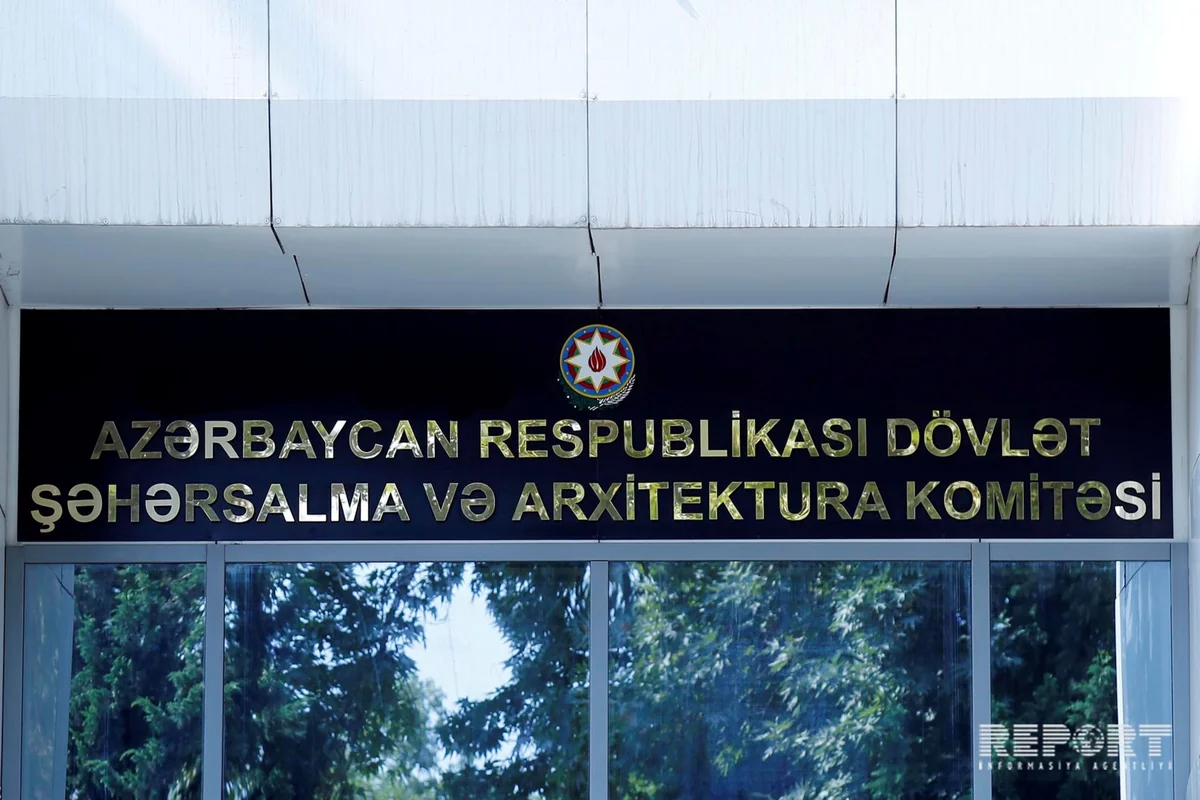 Dövlət Şəhərsalma və Arxitektura Komitəsi ilin sonunadək 400-ə yaxın yaşayış binaları kompleksinin istismarına icazə verəcək