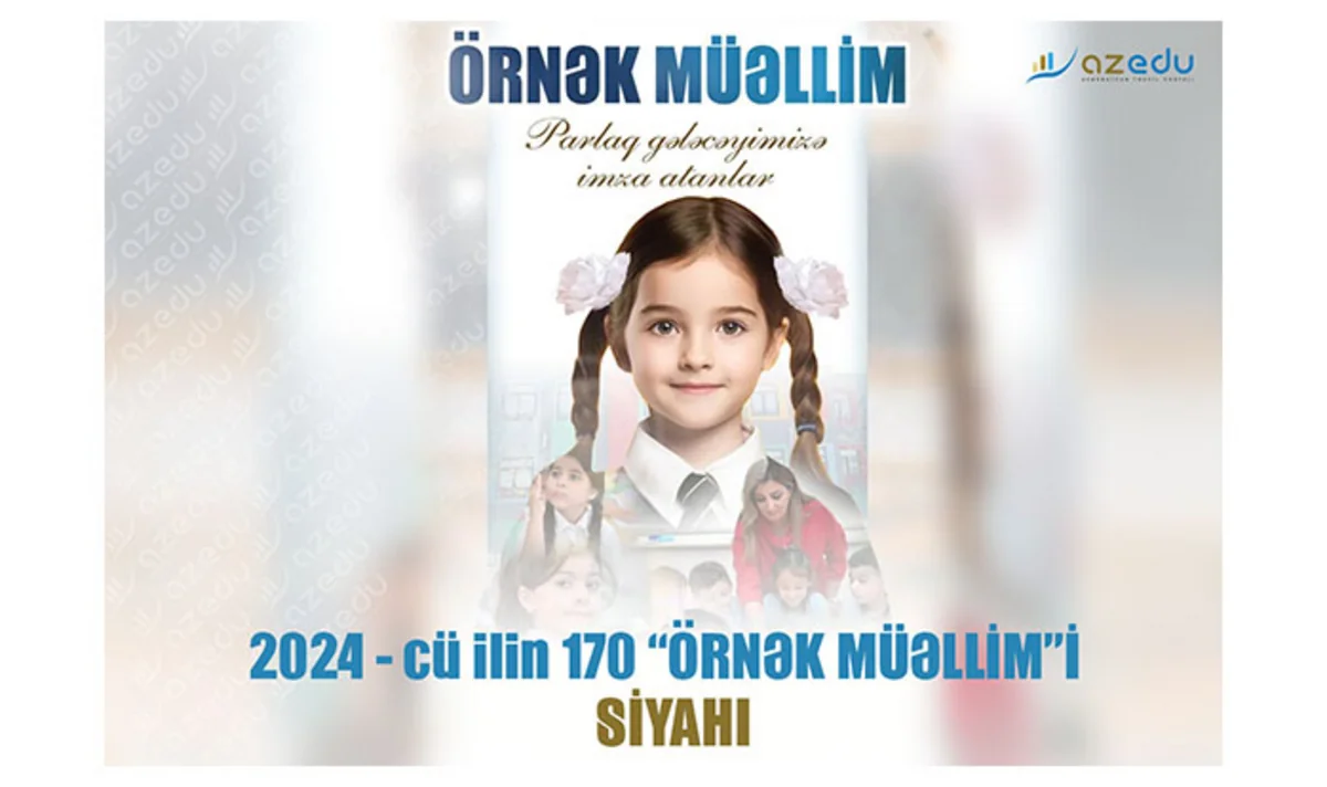 Ötən ilin Örnək Müəllimlərinin siyahısı hazırlanıb