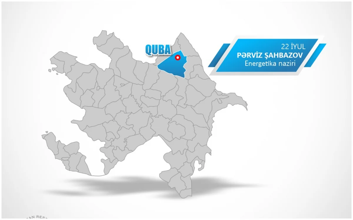 Energetika naziri Qubada vətəndaşları qəbul edəcək