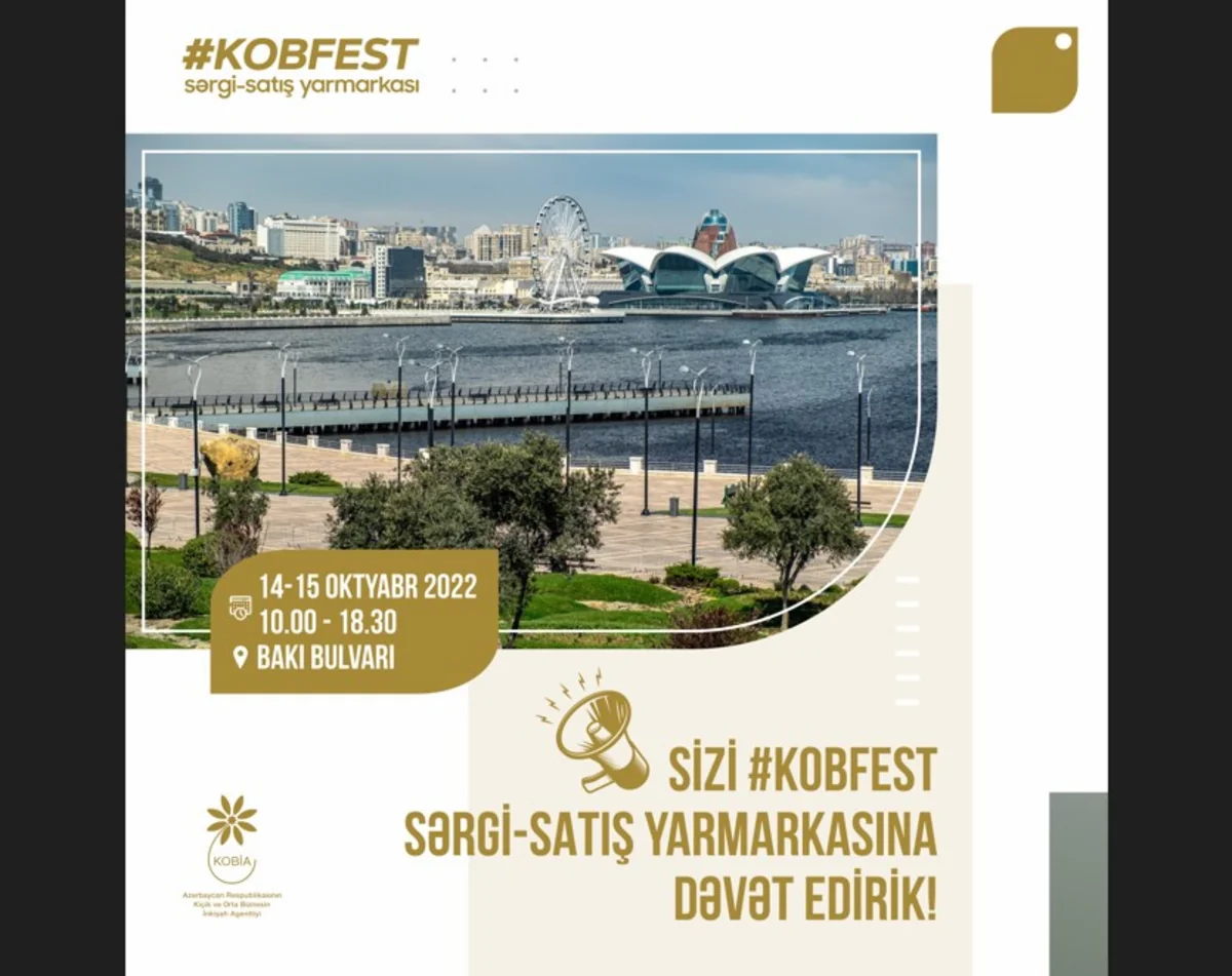 Sabah Bakıda bu ilin son “KOB Fest” – sərgi-satış yarmarkası işə başlayır