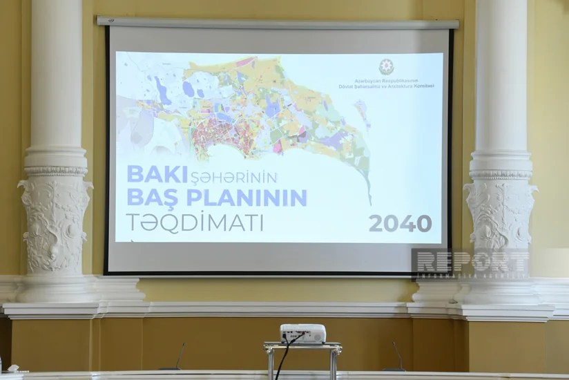 Anar Quliyev: Bakının yeni Baş planı paytaxtın bütün sərhədlərini əhatə edib