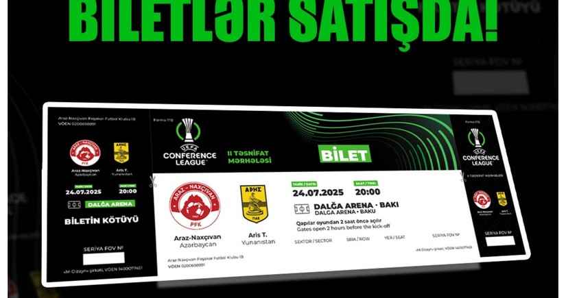 UEFA Konfrans Liqası: “Araz-Naxçıvan” - “Aris” oyununun biletləri satışa çıxarılıb