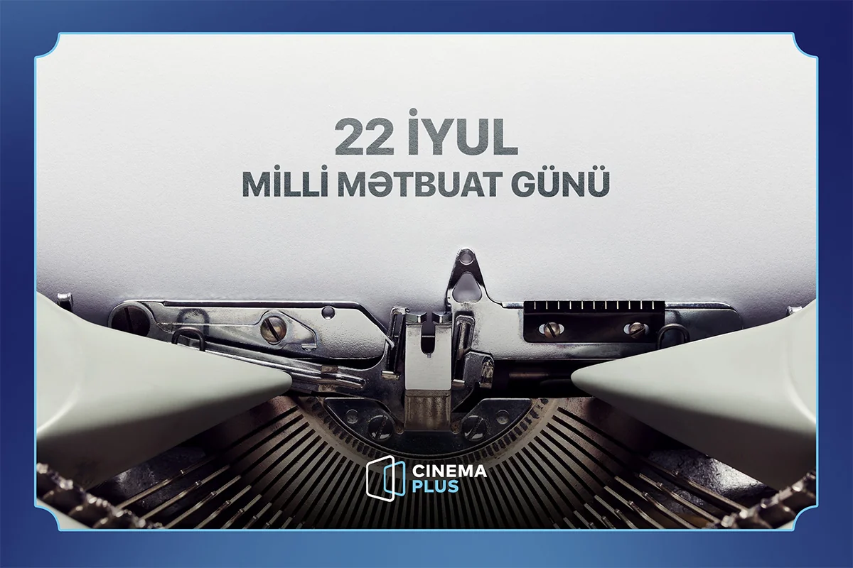 “CinemaPlus”da jurnalistlər üçün pulsuz film izləmək imkanı yaradılıb