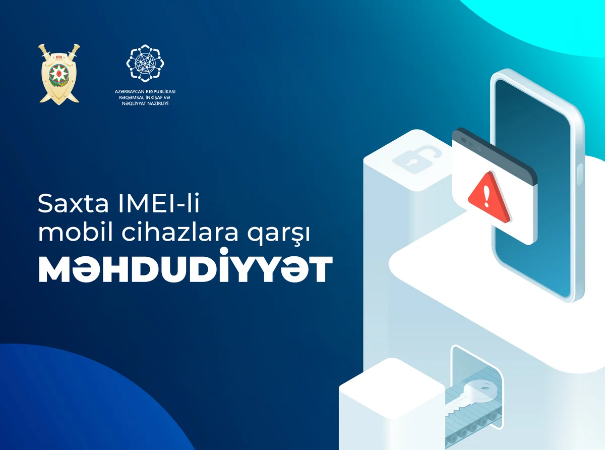 Azərbaycanda mobil telefonların qanunsuz qeydiyyatı ilə bağlı yeni mexanizm hazırlanıb