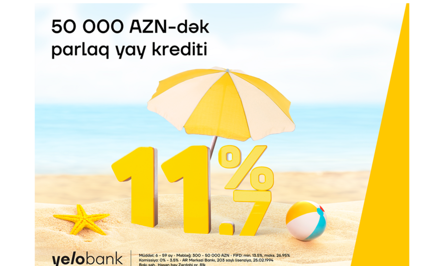 Yelo Bankdan parlaq yay krediti