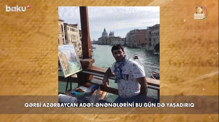 Qərbi Azərbaycan Xronikası: Üzünü görmədiyim Göyçə gölünün rəsmini çəkirdim