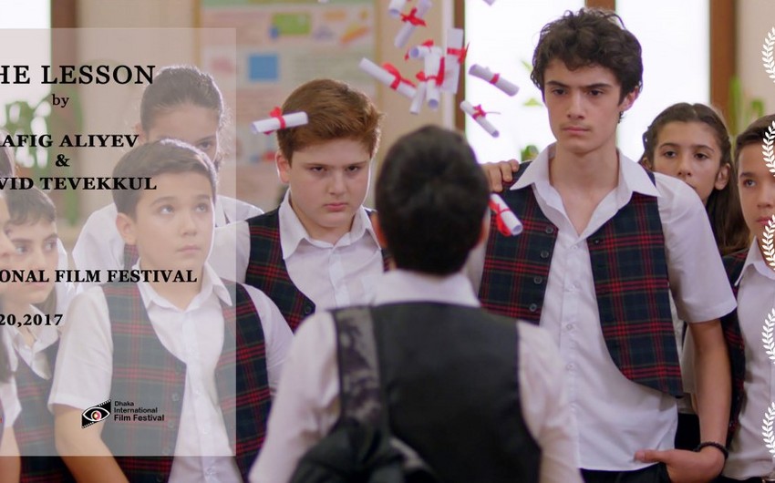 “Dərs” filmi Dəkkə Beynəlxalq Film Festivalında nümayiş olunacaq