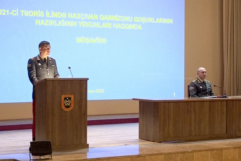 Naxçıvan Qarnizonu Qoşunlarında 2021-ci tədris ilinin nəticələri ilə bağlı yekun müşavirə keçirilib