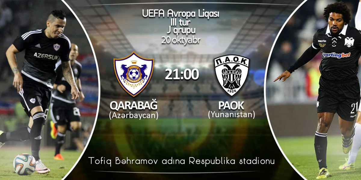 Qarabağ - PAOK oyununa 5 000 bilet satılıb