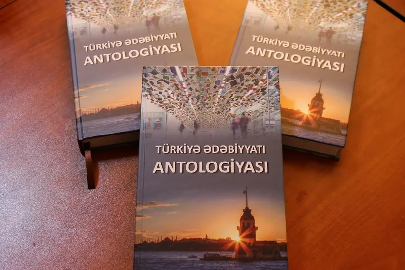 Azərbaycanda ilk dəfə “Türkiyə ədəbiyyatı antologiyası” çap olunub