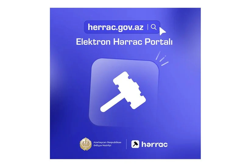 Ədliyyə Nazirliyi “Elektron Hərrac Portalını istifadəyə verib