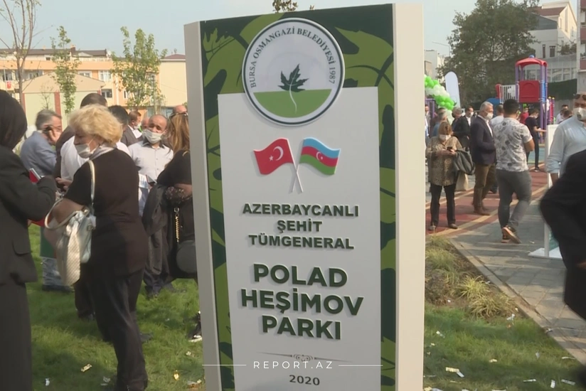 Türkiyədə general Polad Həşimov adına parkın açılışı olub