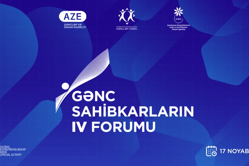 Bakıda Gənc Sahibkarların IV Forumu keçiriləcək