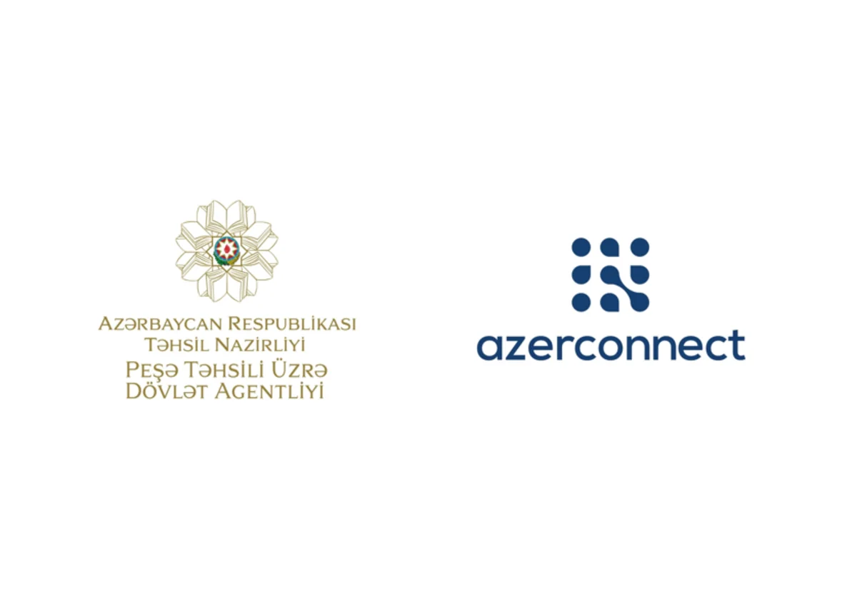 Peşə Təhsili Dövlət Agentliyi və “Azerconnect” şirkəti Anlaşma Memorandumu imzalayıb