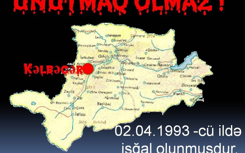 Kəlbəcərin işğalından 24 il ötür