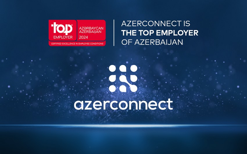 Azerconnect şirkəti Azərbaycanın ən yaxşı işəgötürəni seçildi