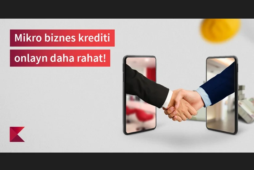 Kapital Bank sahibkar olan fiziki şəxslərə onlayn kredit təklif edir