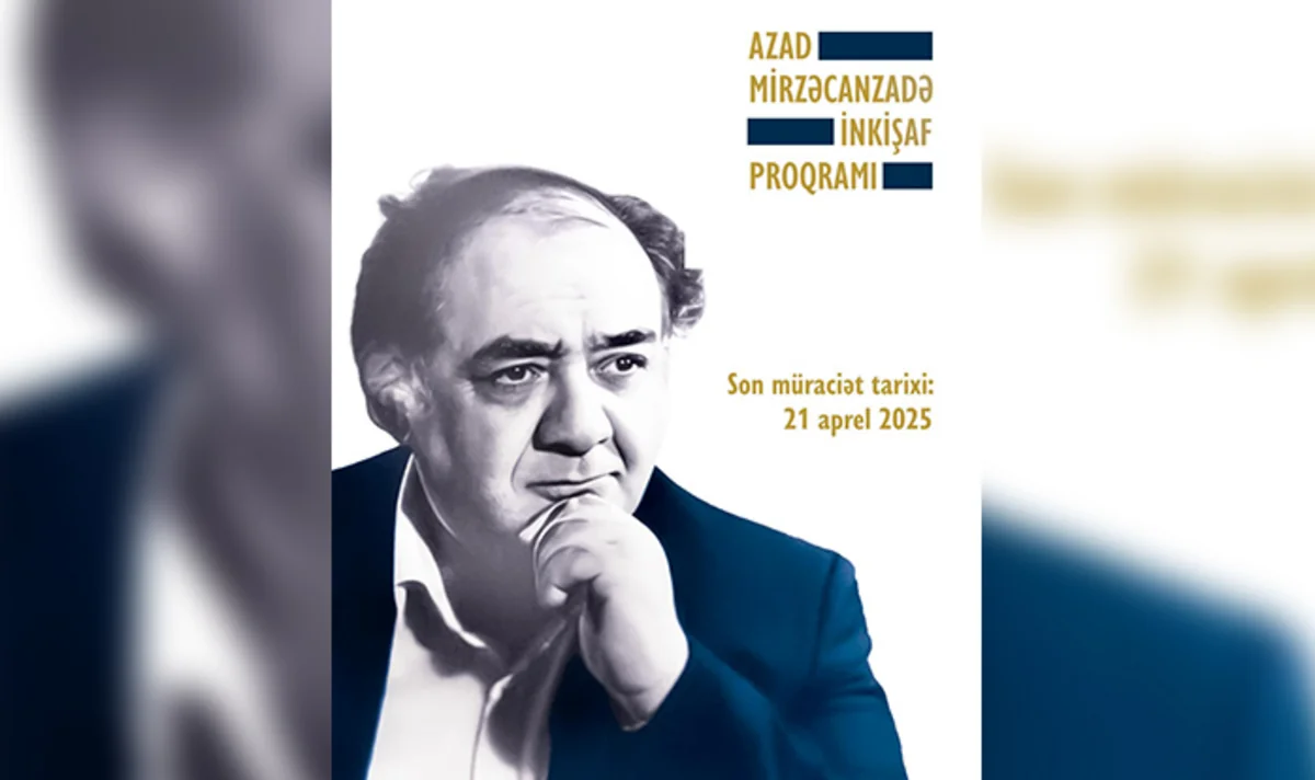 Azad Mirzəcanzadə inkişaf proqramına müraciətin başa çatacağı vaxt açıqlanıb
