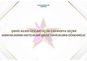 Şəhid ailəsi üzvləri üçün MİQ üzrə vakansiya seçiminin nəticələri açıqlanıb