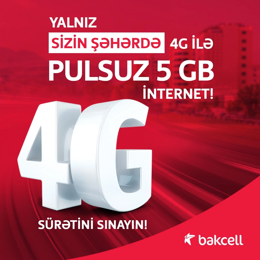 “Bakcell” 16 bölgənin sakinlərinə 5Gb pulsuz 4G interneti qazanmaq imkanı yaradıb