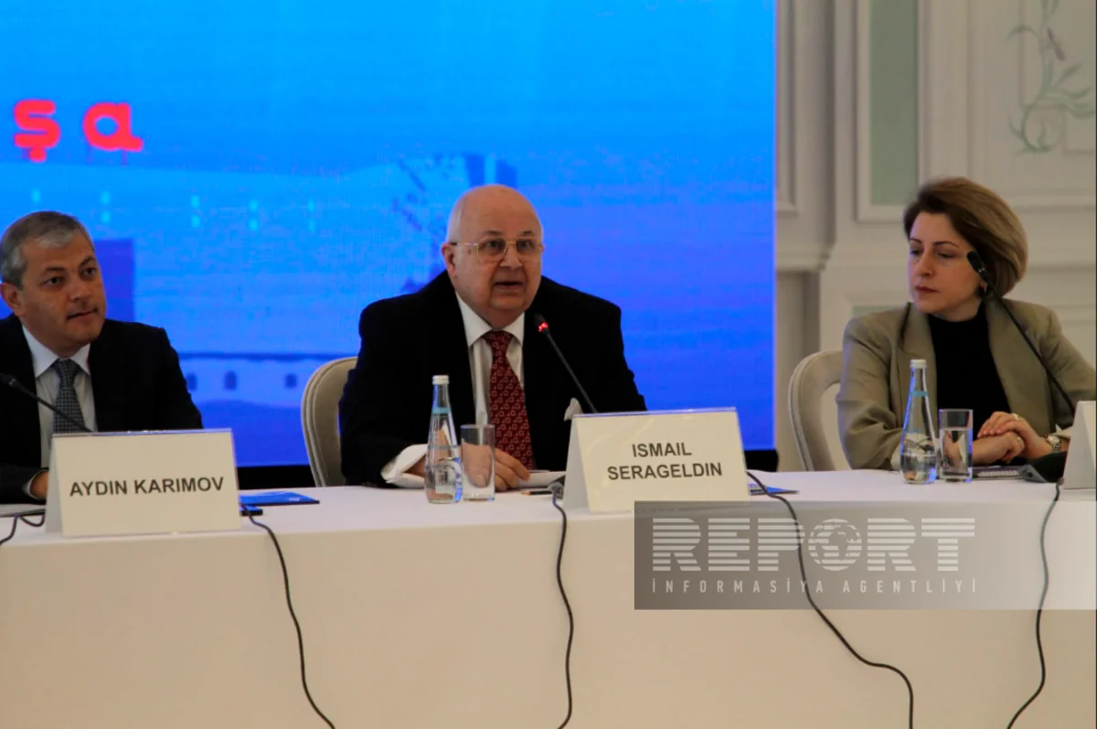 İsmail Serageldin: “Azərbaycan işğaldan azad edilmiş ərazilərin bərpasına böyük sərmayə yatırır”