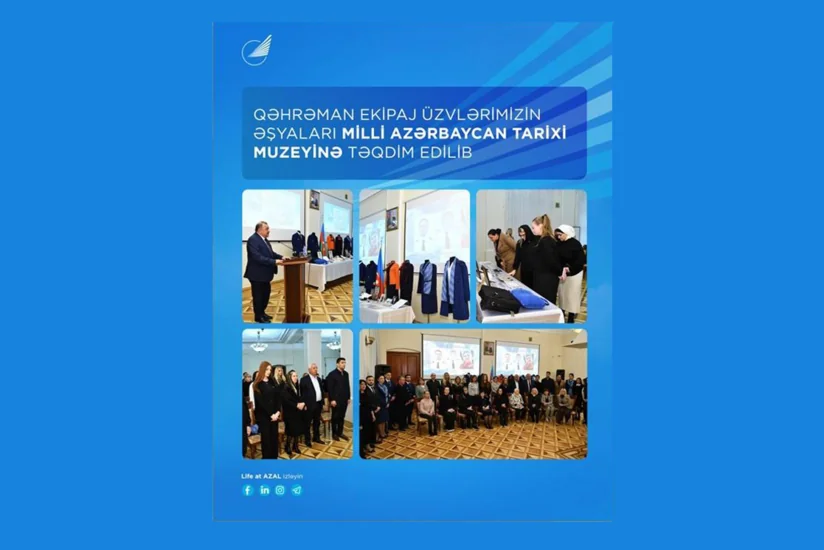 Heroic AZAL crew’s belongings immortalized in Azerbaijan’s History Museum