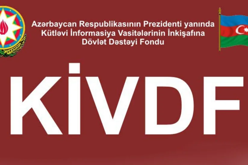 KİVDF 27 qəzetə maliyyə yardımı ayırıb - SİYAHI