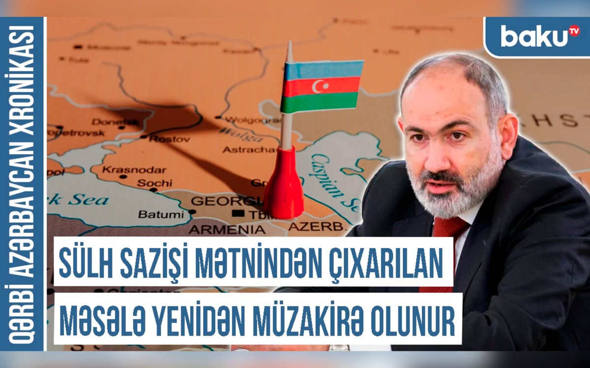 Xronika: Bakı və İrəvan arasında dekabr danışıqlarında Qərbi Azərbaycan məsələsi