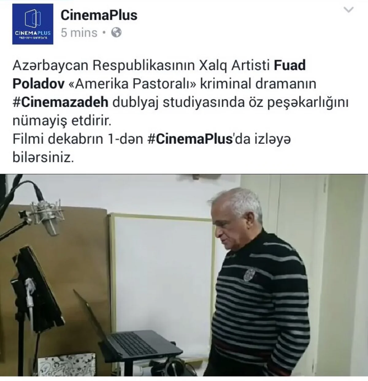 Fuad Poladov Hollivud filminin Azərbaycan dilinə dublyajında iştirak edib - FOTO