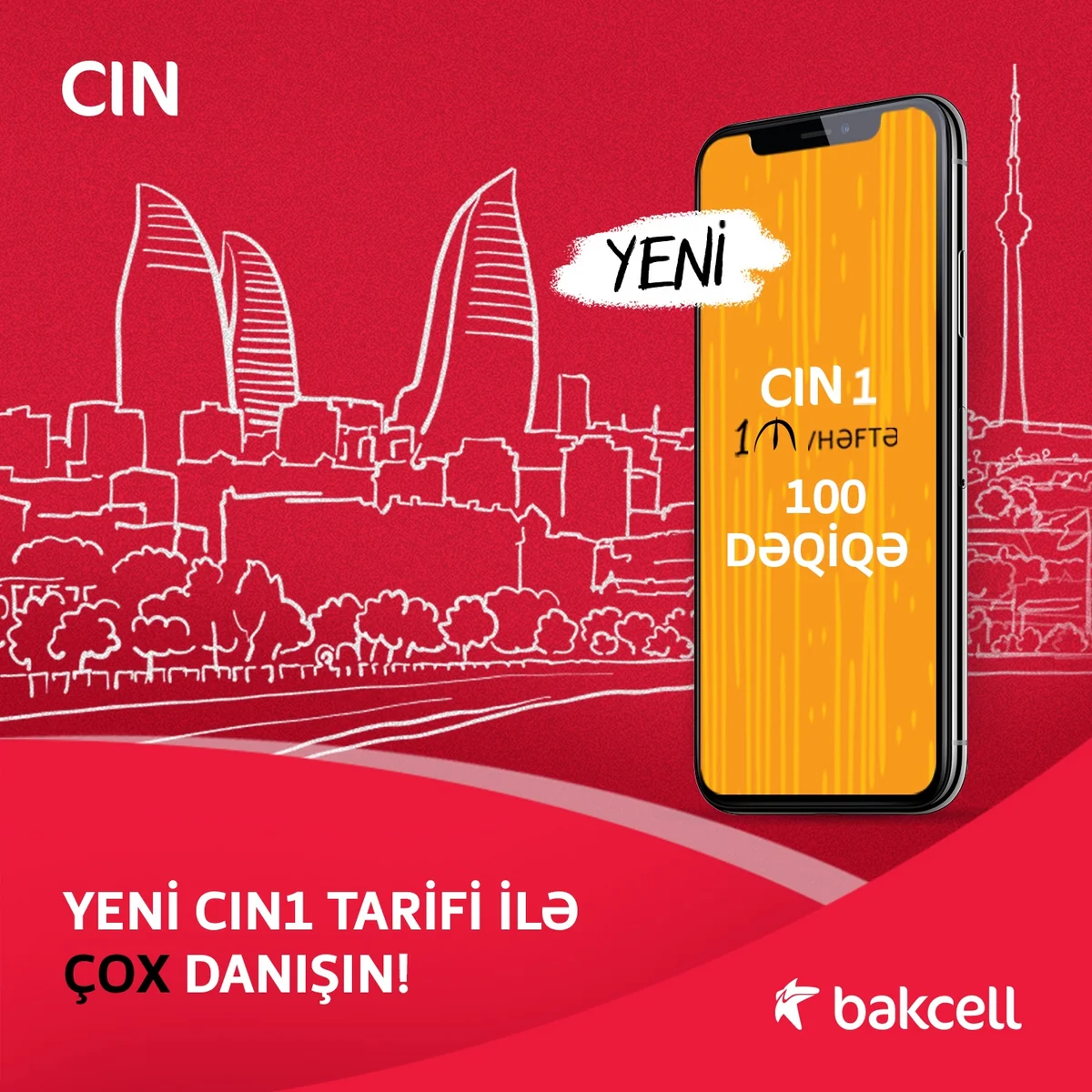 Bakcell”in yeni CİN tarifləri ilə daha çox danışmaq mümkün olacaq