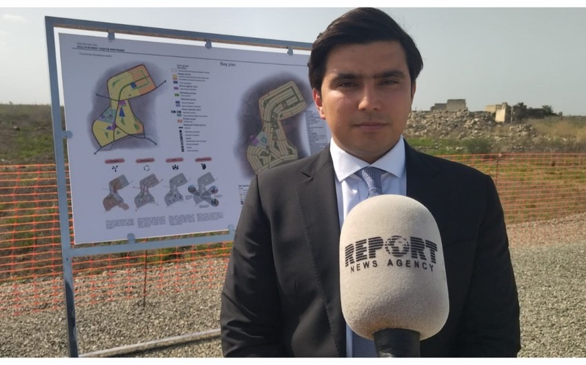 Baş məsləhətçi: Güllücə kəndinin 389 hektar ərazidə salınması nəzərdə tutulub