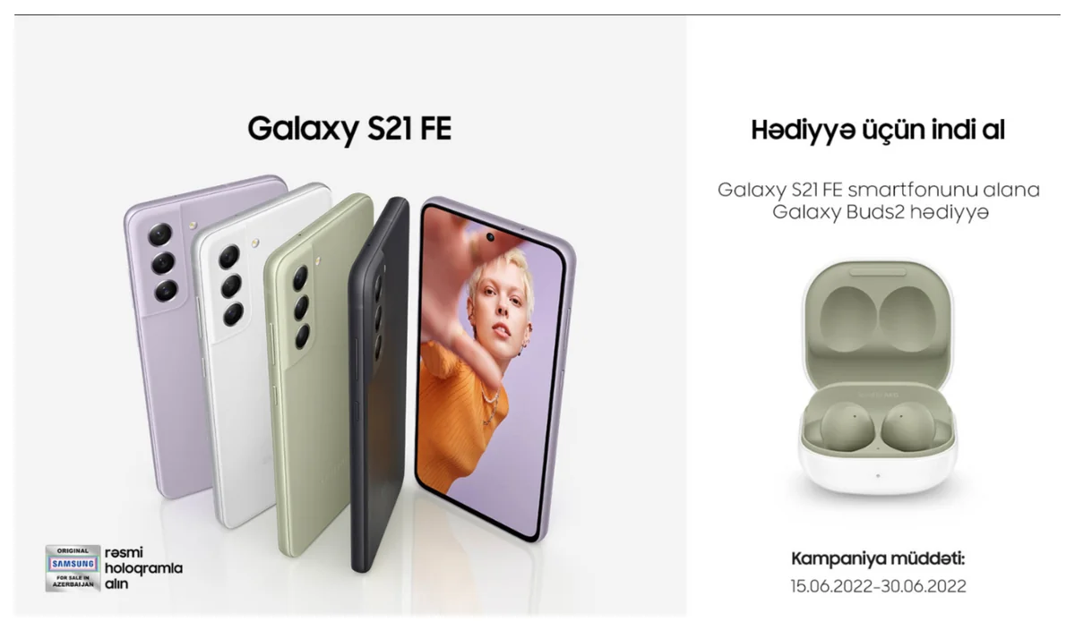 Samsung Galaxy S21 FE smartfonunu xüsusi aksiya çərçivəsində əldə etmək fürsətini qaçırmayın!