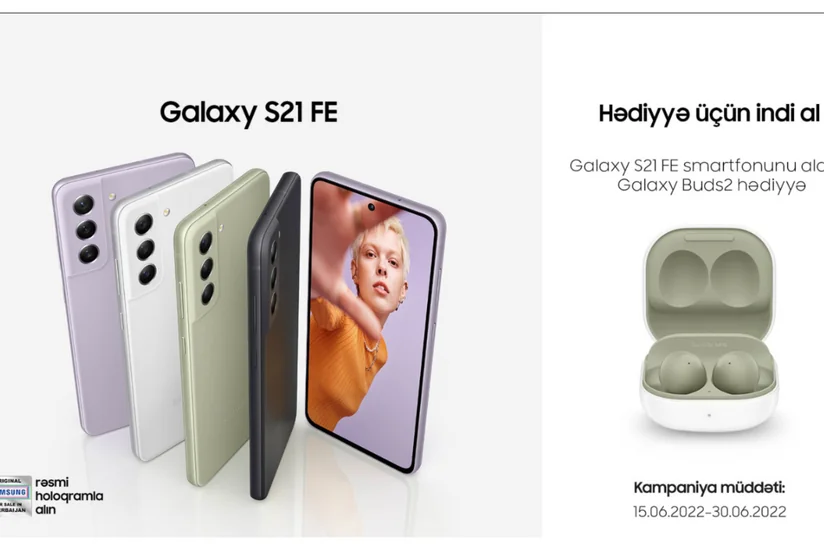 Samsung Galaxy S21 FE smartfonunu xüsusi aksiya çərçivəsində əldə etmək fürsətini qaçırmayın!