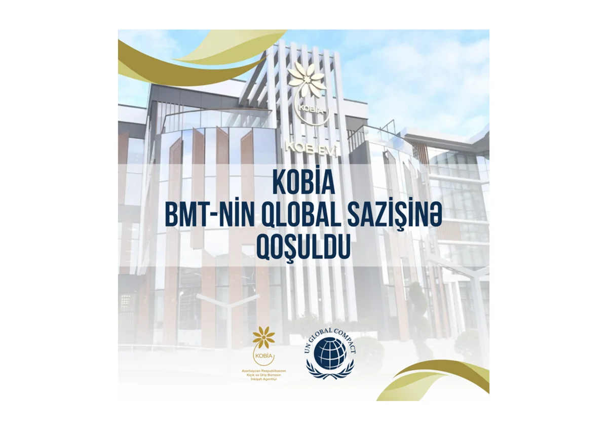 KOBİA BMT-nin Qlobal Sazişinə qoşulub