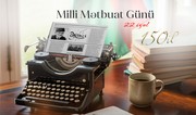 Azərbaycan milli mətbuatının yaranmasından 150 il ötür
