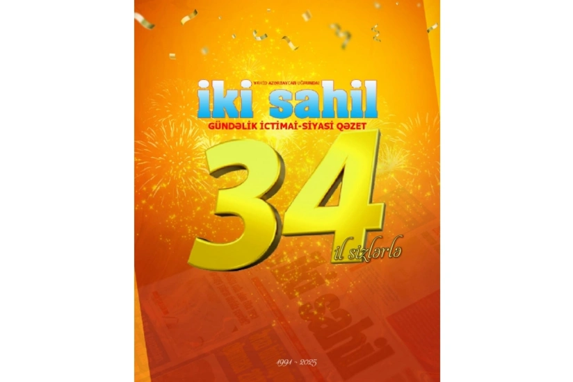 “İki sahil” 34 yaşını qeyd edir
