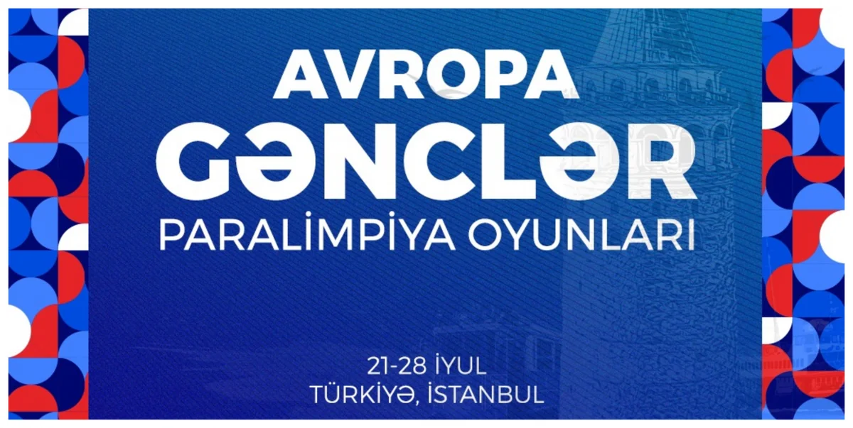 Azərbaycanı Avropa Gənclər Paralimpiya Oyunlarında təmsil edəcək idmançılar müəyyənləşib