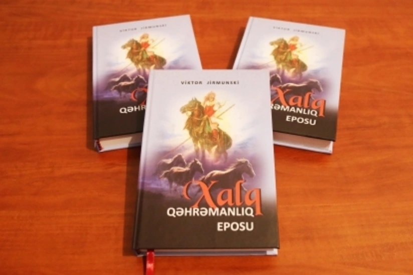 Viktor Jirmunskinin “Xalq qəhrəmanlıq eposu” Azərbaycan dilində nəşr olunub