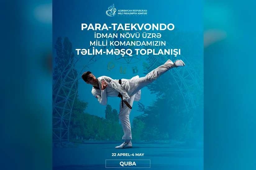 Azərbaycan parataekvondoçuları Qubada hazırlıq keçirlər