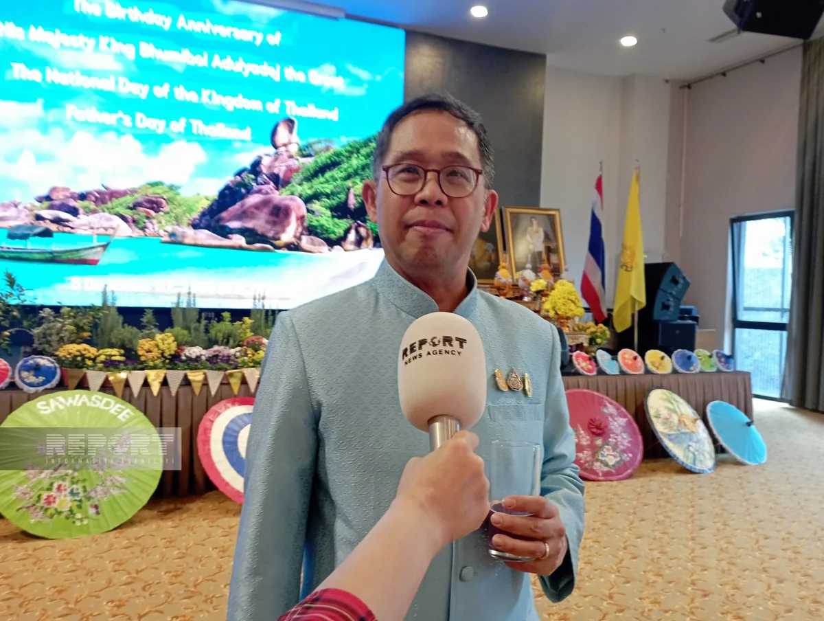 Thai ambassador: Visa issues between Thailand, Azerbaijan will be simplified - EXCLUSIVE
