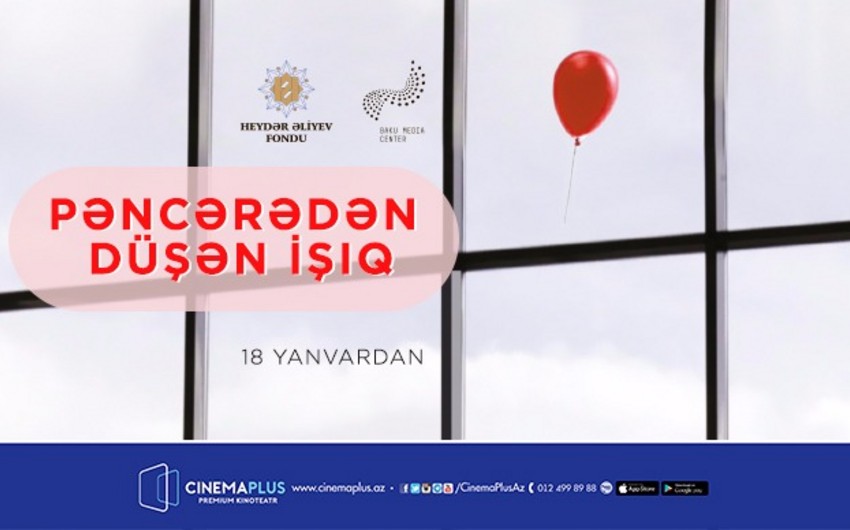 “Pəncərədən düşən işıq” sənədli filminin “CinemaPlus”da nümayişinə başlanılıb