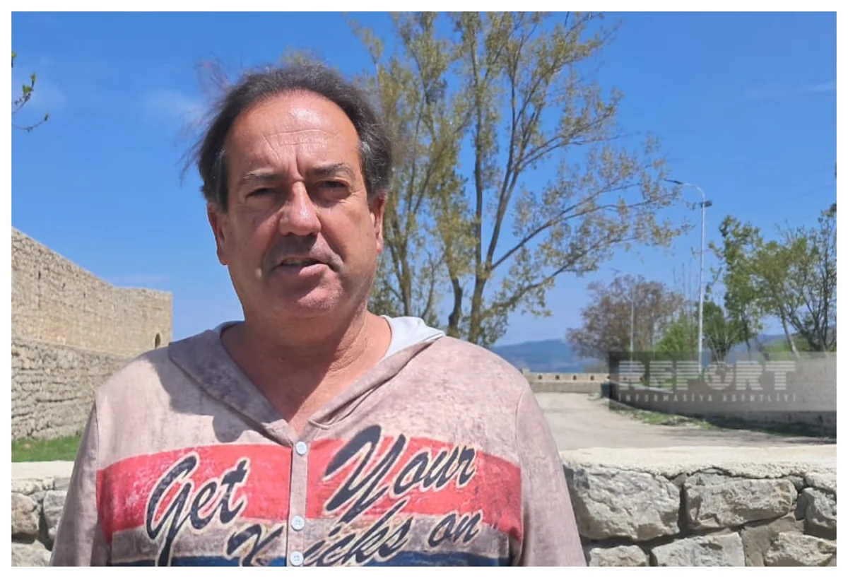 İspaniyalı səyyah: Nəhayət Qarabağa səfər edə bildim