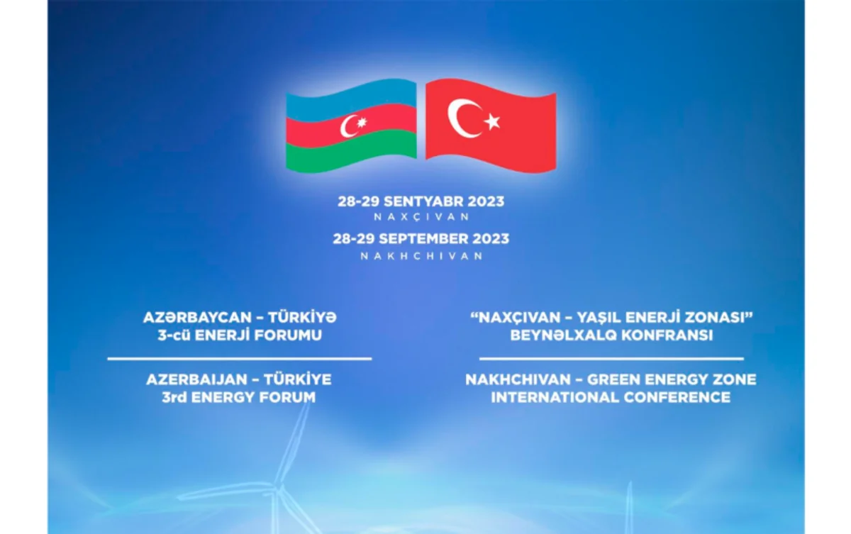 İlk dəfə “Naxçıvan - Yaşıl Enerji Zonası” Beynəlxalq Konfransı keçiriləcək