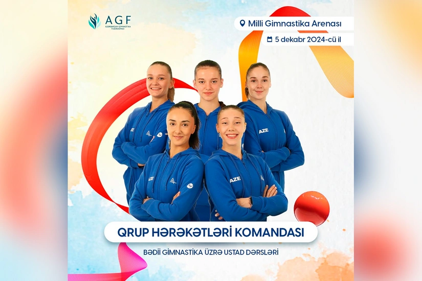 Paris-2024-ün finalçıları Bakıda bədii gimnastika üzrə ustad dərsləri keçəcəklər