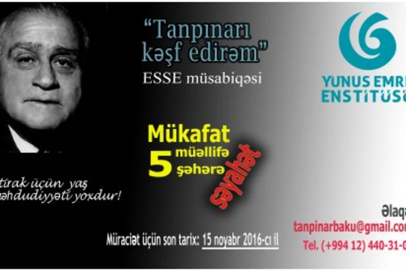 Yunus Emre İnstitutu “Tanpınarı kəşf edirəm” adlı esse yarışması elan edib