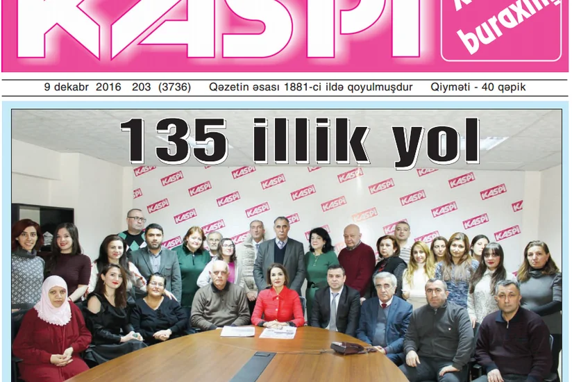 “Kaspi” qəzetinin yaranmasından 135 il ötür