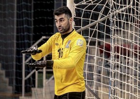 Azərbaycan minifutbol yığmasının sabiq qapıçısı: Yarımfinalda qarşılaşacağımız Monteneqroya həmişə qalib gəlmişik