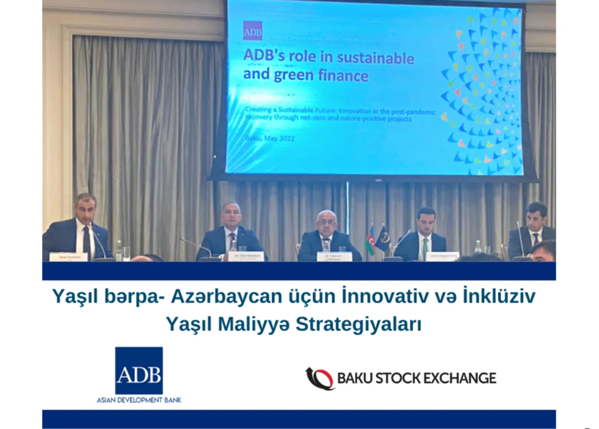 Bakı Fond Birjası “Yaşıl Maliyyə Tədbiri”ndə iştirak edib