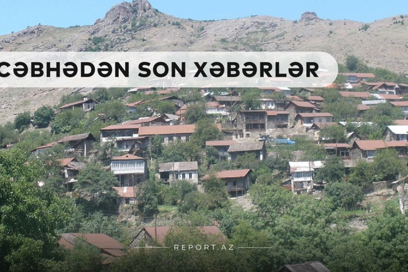 Cəbhədən son xəbərlər: Daha 1 qəsəbə və 20 kənd işğaldan azad edilib